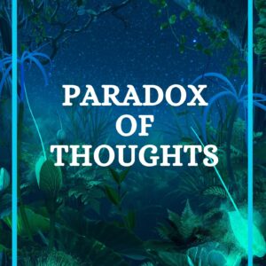 Paradox of Thoughts