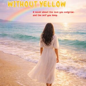 A Rainbow Without Yellow