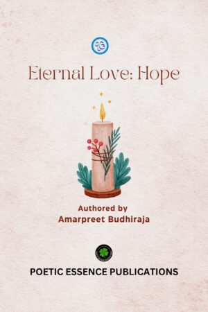 Eternal Love: Hope, Author: Amarpreet Budhiraja