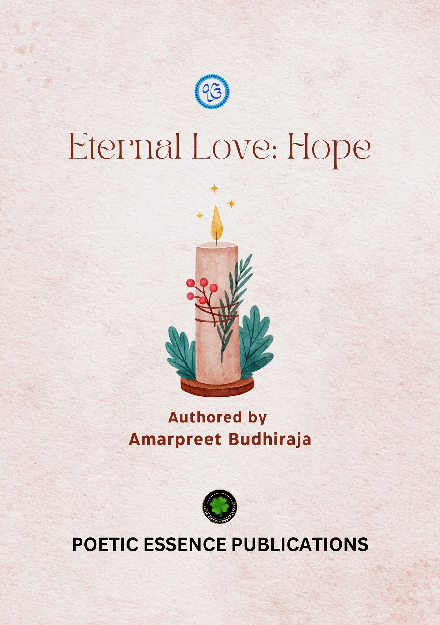 Eternal Love: Hope, Author: Amarpreet Budhiraja