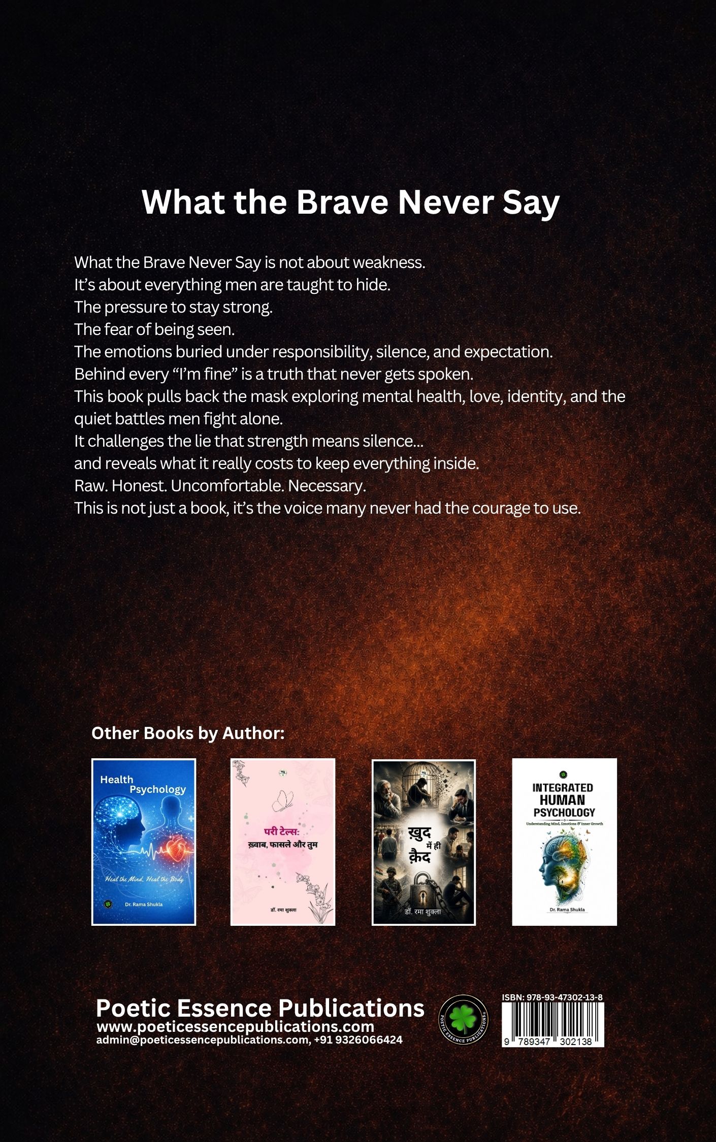 What the Brave Never Say, Author: Dr. Rama Shukla - Image 2
