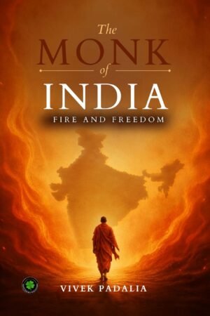 The Monk of India, Author: Vivek Padalia